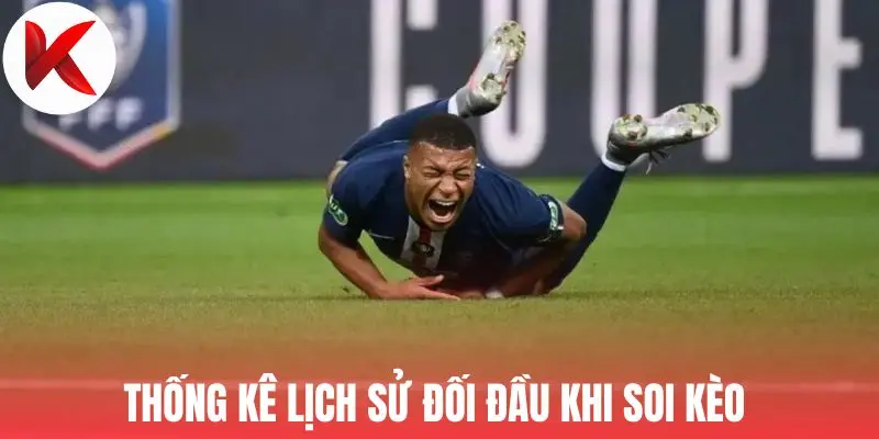 Thống kê lịch sử đối đầu khi soi kèo