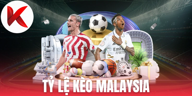 Hướng dẫn đọc tỷ lệ kèo Malaysia