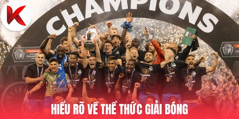 Hiểu rõ về thể thức giải bóng