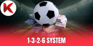 1-3-2-6 System - Cách Lên Mức Cược Để Tăng Nhanh Lợi Nhuận